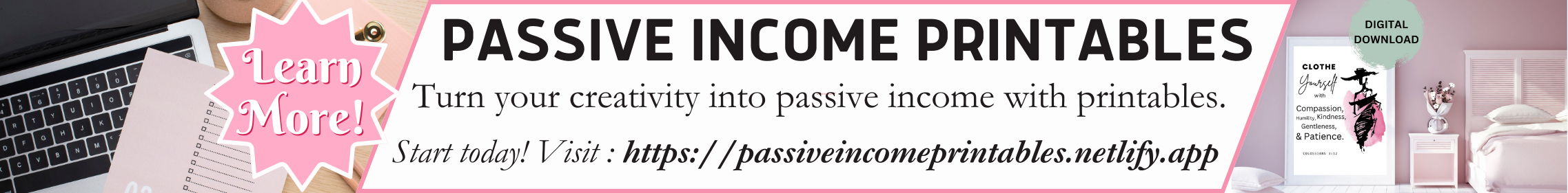 Leaderboard banner for Passive Income Printables Ad